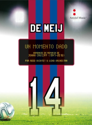 Un Momento Dado - Homenage a Johan Cruijff Concert Band and Woodwind Quintet Partitur