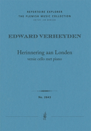 Memory of London (version for cello with piano / score and part) The Flemish Music Collection Score & Part