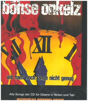 Bhse Onkelz - Wir ham noch lange nicht genug  fr Gitarre Songbook Tab, Noten, Texte