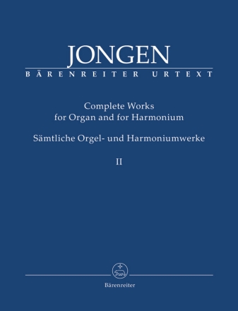 Smtliche Orgel- und Harmoniumwerke, Band 2  Spielpartitur, Urtextausgabe