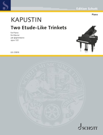 2 Etude-Like Trinkets op. 122 (2004) fr Klavier