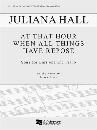 At That Hour When All Things Have Repose Baritone Voice and Piano Book