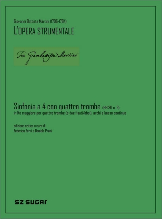 Sinfonia A Quattro Con Quattro Trombe (Hh.30 N. 5) Trumpet Quartet, Strings and Basso Continuo Score