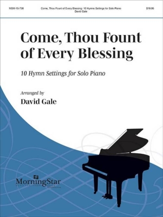 Come, Thou Fount of Every Blessing Piano Book