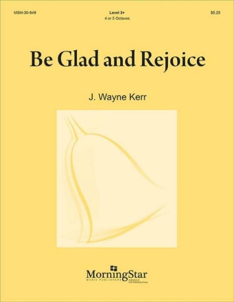 Be Glad and Rejoice Handbells [4 or 5 Octaves] Book