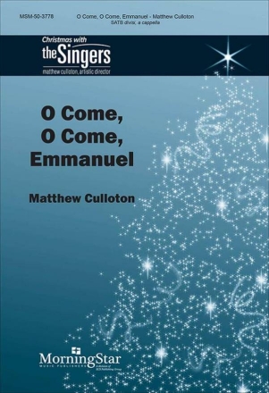 O Come, O Come, Emmanuel SATB divisi, a Cappella Choral Score