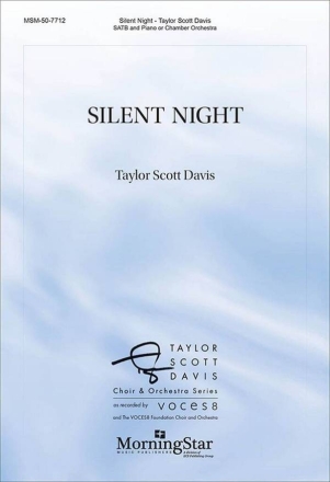 Silent Night SATB and Piano or Chamber Orchestra Choral Score