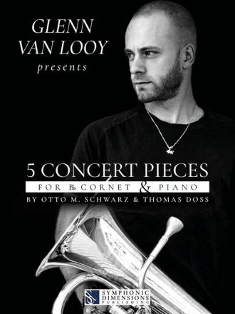 Glenn Van Looy presents 5 Concert Pieces Cornet and Piano Book & Part & A-Online