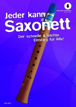 Jeder kann Saxonett Saxonett, Clarineau, Kinderklarinette Lehrbuch