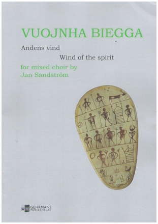 Vuojuha Biegga - Andens Wind - Wind of the Spirit for mixed choir (SSSAAATTTBBB) a cappella score