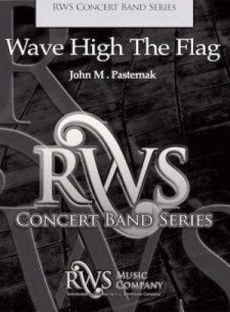 Wave High the Flag (os score) Scores