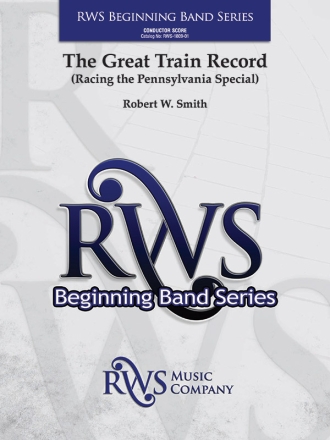 The Great Train Record (c/b sc) Symphonic wind band