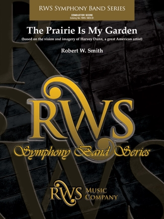 The Prairie Is My Garden (c/b score) Scores