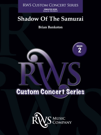 Shadow of the Samurai (c/b score) Symphonic wind band