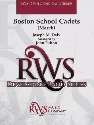 Boston School Cadets: March (os sc) Scores