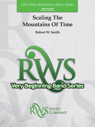 Scaling the Mountains of Time (c/b sc) Symphonic wind band