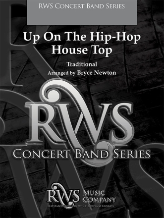 Up on the Hip-Hop House Top (os sc) Scores