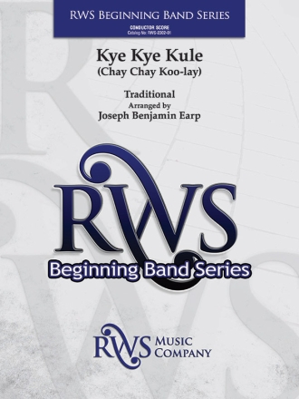 Kye Kye Kule: Chay Chay Koo-lay (c/b sc) Symphonic wind band