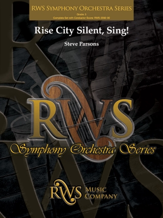 Rise City Silent, Sing! (f/o) Scores