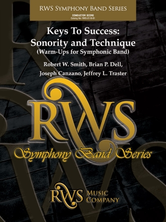 Keys to Success: Sonority and Tech (sc) Symphonic wind band