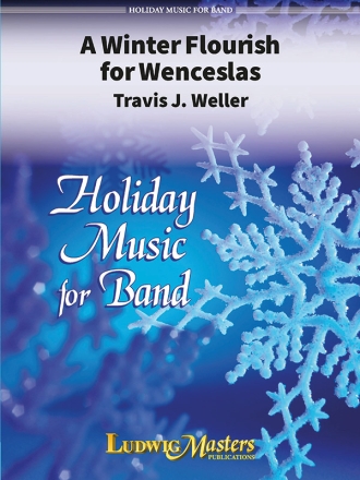 A Winter Flourish for Wenceslas (c/b) Symphonic wind band