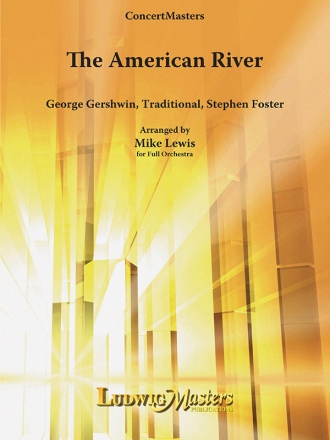 The American River (f/o) Full Orchestra