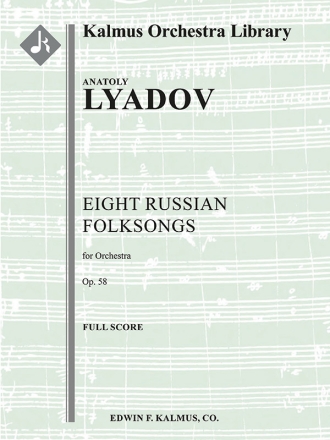 Eight Russian Folksongs, Op. 58 (f/o sc) Scores