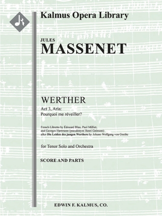 Werther: Pourquoi me reveiller (f/o) Full Orchestra