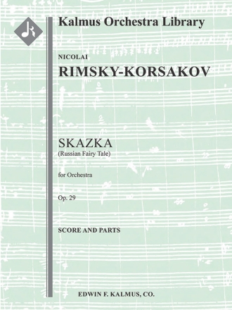 Skazka (Russian Fairy Tale), Op. 29 Full Orchestra