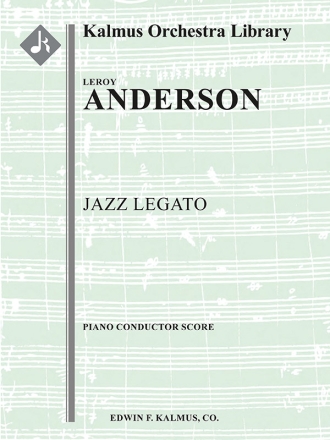 Jazz Legato for Full Orchestra (f/o sc) Full Orchestra