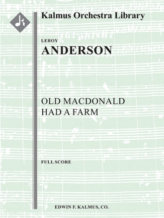 Old MacDonald Had a Farm (f/o sc) Full Orchestra