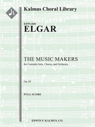 The Music Makers, Op. 69 (f/o sc) Full Orchestra