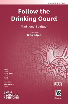 Follow the Drinking Gourd SATB Mixed voices