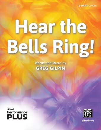 Hear the Bells Ring! 2 PT Upper voices