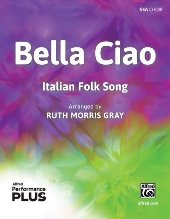 Bella Ciao: Italian Folk Song SSA 2-Part, Unison and Equal Voice