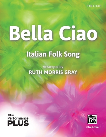 Bella Ciao: Italian Folk Song TTB Lower voices