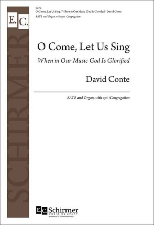 O Come, Let Us Sing SATB and Organ, opt. Congregation Choral Score