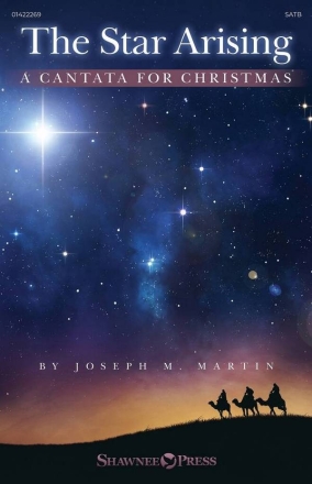 The Star Arising (A Cantata for Christmas) SATB and Orchestra Vocal Score