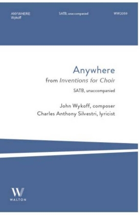 Anywhere SATB Unaccompanied Choral Score