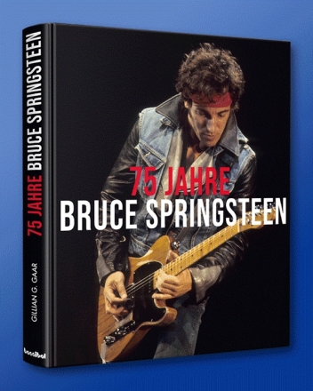 75 Jahre Bruce Springsteen   Hardcover (Prachtband in hchster Verarbeitungsqualitt)