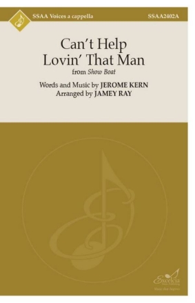 Can't Help Lovin' That Man SSA A Cappella Choral Score