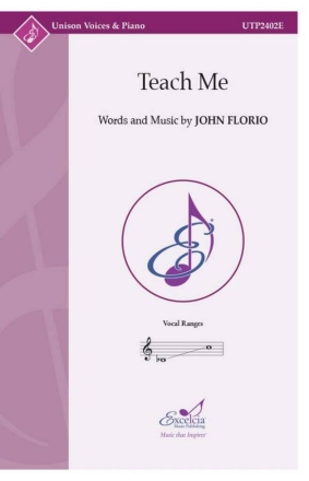 Teach Me Unison Choir and Piano Choral Score