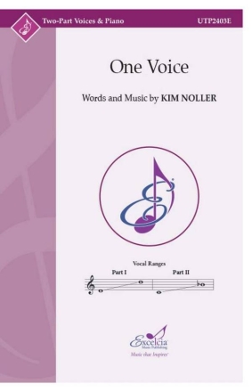 One Voice 2-Part Choir and Piano Choral Score