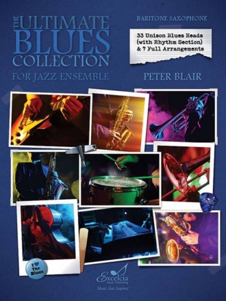 The Ultimate Blues Collection - Baritone Saxophone Flexible Jazz Ensemble Part