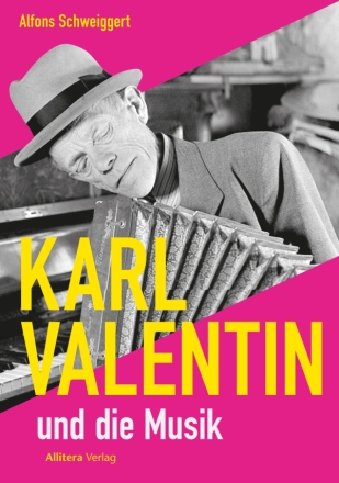 Karl Valentin und die Musik   Softcover