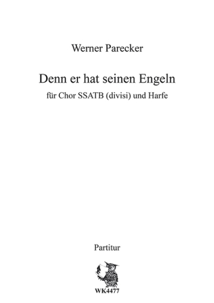 Denn er hat seinen Engeln fr gem Chor (SSATB divisi) und Harfe Partitur und Harfenstimme