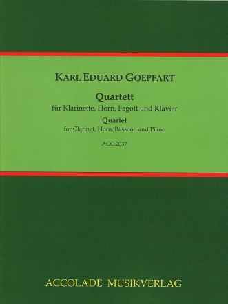 Quartett  fr Klarinette, Horn, Fagott und Klavier Klavierpartitur und Stimmen