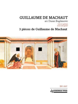 3 pices de Guillaume de Machaut Vocal and Guitar Book