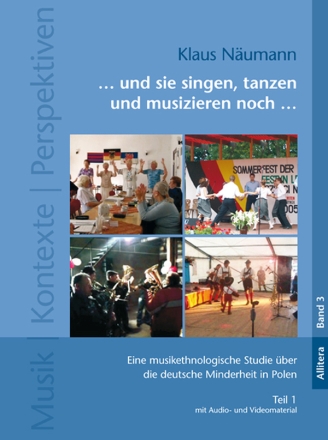 ... und sie singen, tanzen und musizieren noch ..., Bd.1