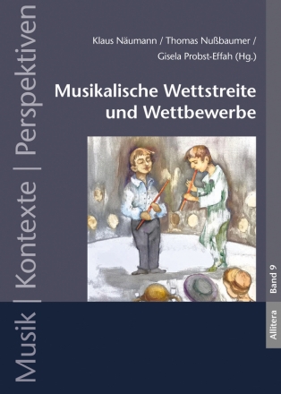 Musikalische Wettstreite und Wettbewerbe